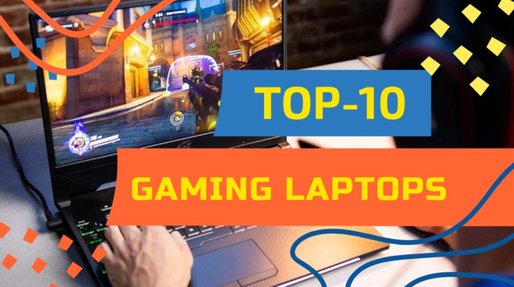 Top 10 Best Gaming Laptops 2022 The Best Gaming Laptops Showing Maximum By Akademily Medium 2637