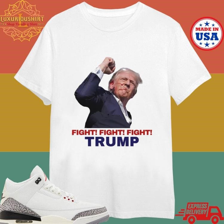 Official Donald Trump Fist Pump After Shot Trump 24 Fight Fight Fight