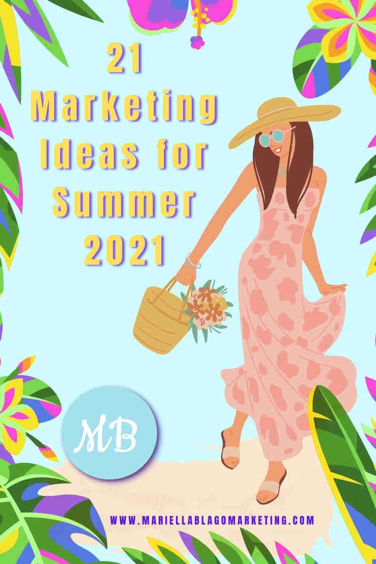 21 Summer Marketing Campaign Ideas in 2021 by MB Consultancy Medium