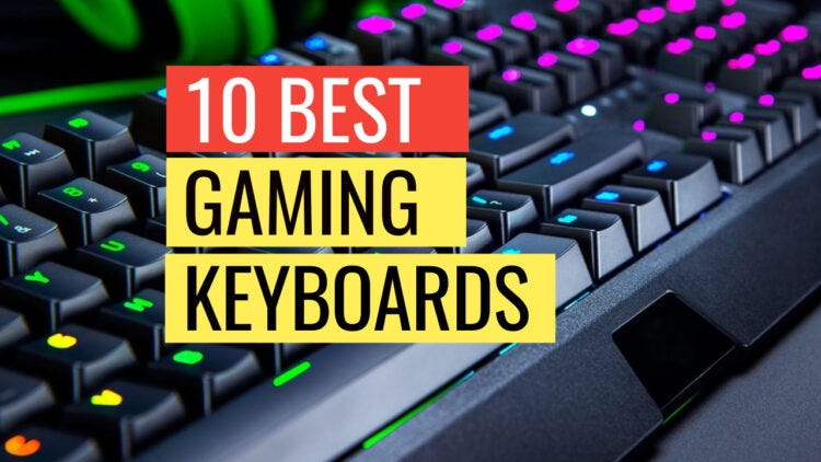 The Best Gaming Keyboards in 2022 | by Akademily | Medium