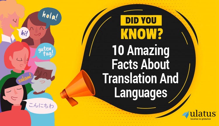 Top 10 Amazing Translation Facts To Make You Think