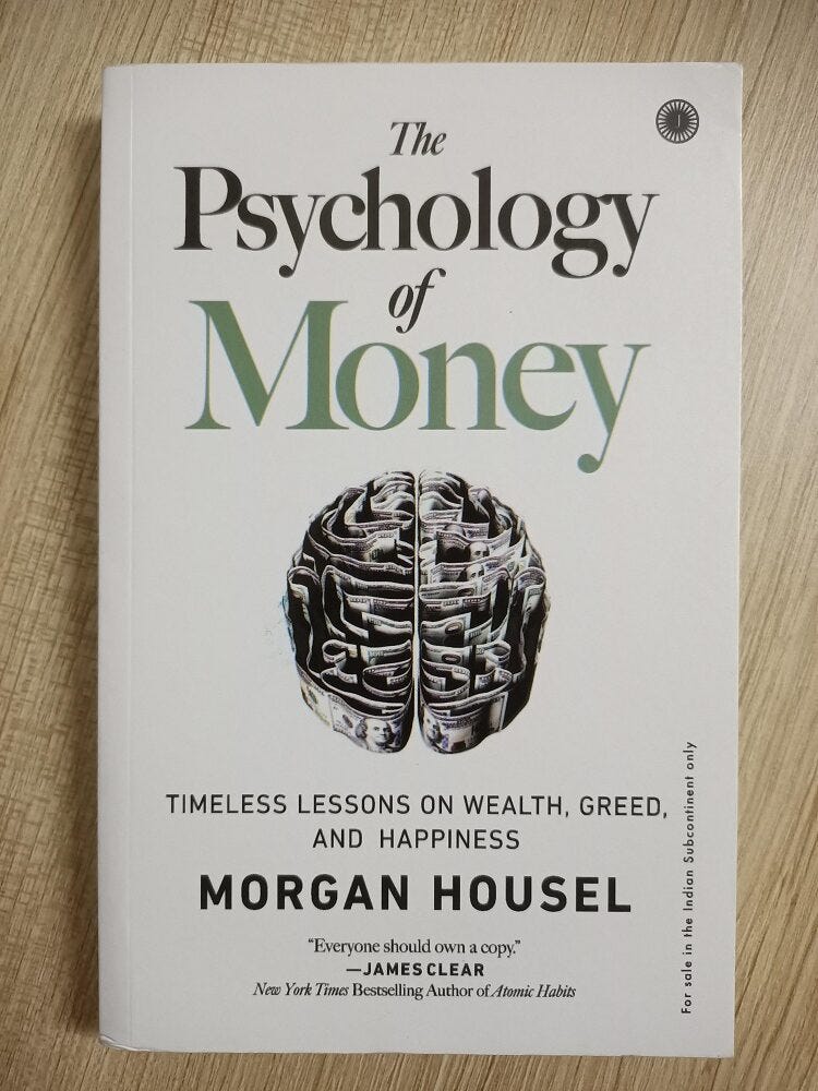 Book Summary- The Psychology of Money, by Ritwik Khunteta