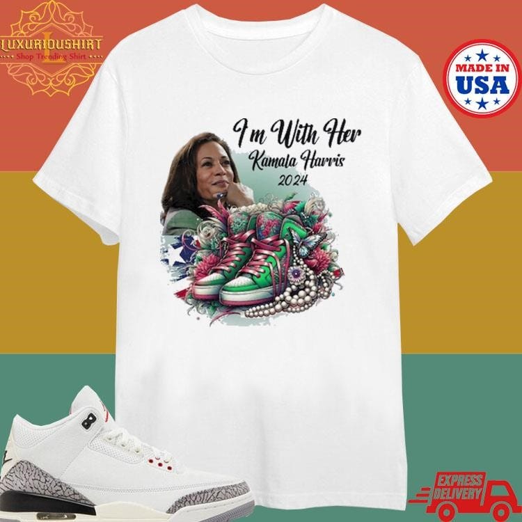 Official I’m With Her Kamala Harris Chucks Pearls Kamala 2024 Election ...