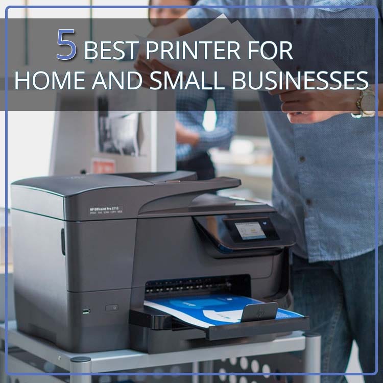 Best Printer For Home And Small Business Top 5 Best All in One Printer for Home and Business | by Vision IT | Medium
