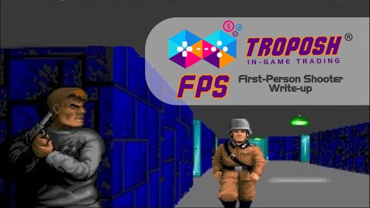 Top 50 + (FPS) First-Person Shooter Games from the '90s to - Part 1 | Troposh In-Game Trading |