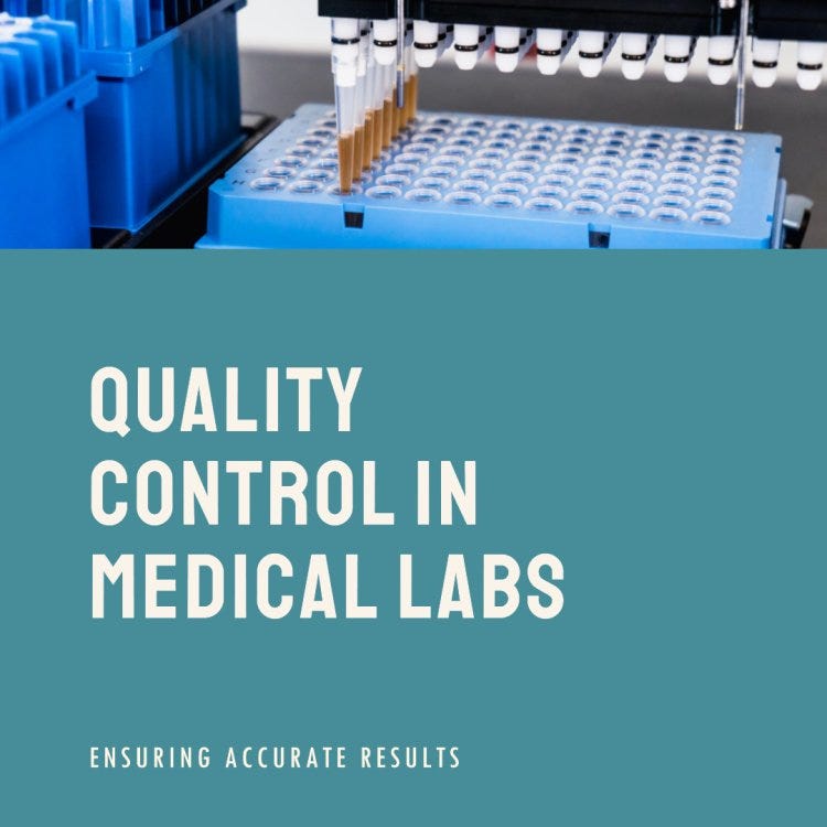 Ensuring Accurate Diagnostics A Comprehensive Guide to Quality Control