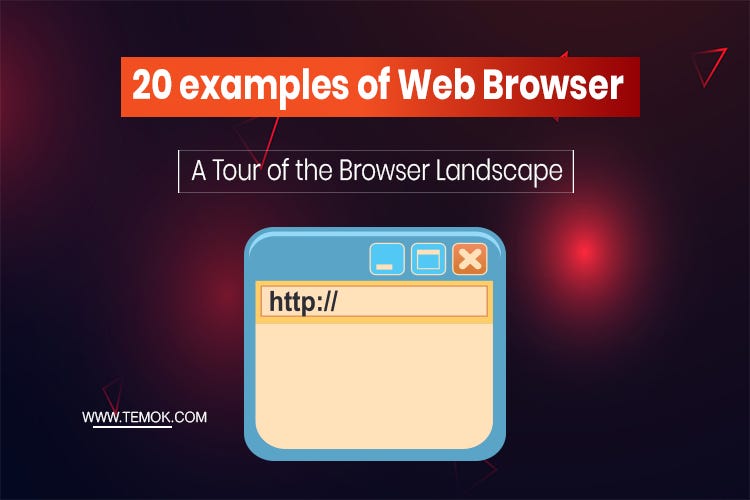Navigating the Digital Landscape:Exploring 20 Examples of Web Browsers  by Reynoldsfred  Medium