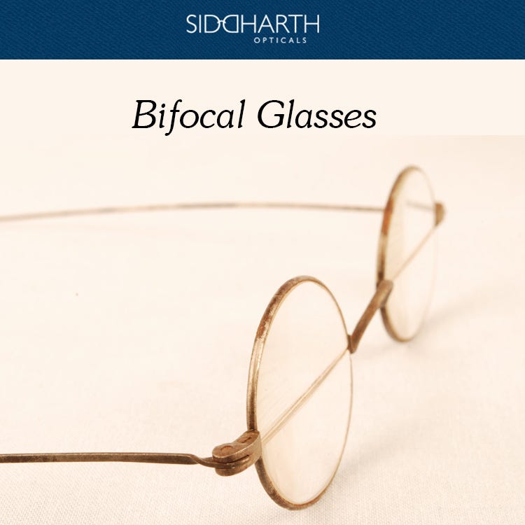 Reliable Cost of Bifocal Lenses in india by Siddharth Opticals Medium