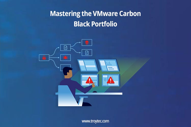 Mastering the VMware Carbon Black Portfolio A Guide to Professional