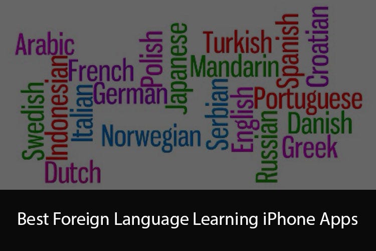 Top 5 Foreign Language Learning Apps for Android & iPhone by Shubham