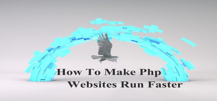 How To Make PHP Websites Run Faster? | by Advance Idea Infotech | Medium