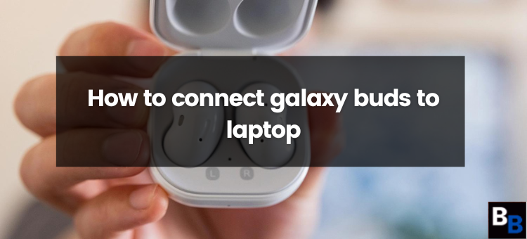 How to connect a Galaxy Buds device to a computer | by Guides Arena | Jun,  2023 | Medium