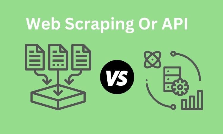Decoding the Data Dilemma: APIs vs. Web Scraping | by Kenza hassanine ...