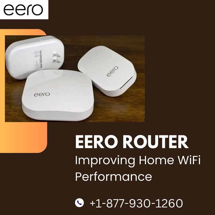 Eero router +18779301260 Eero Support by Eero Support Dec