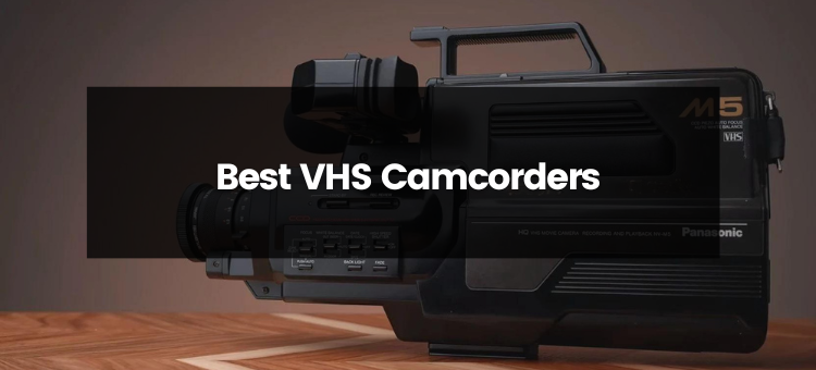 Top 4 Best VHS Camcorders | 2024 | Medium