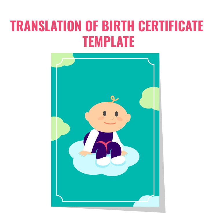 Translation of Birth Certificates by Certified Translation Medium