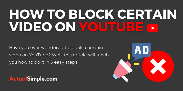 How To Block Certain Video On