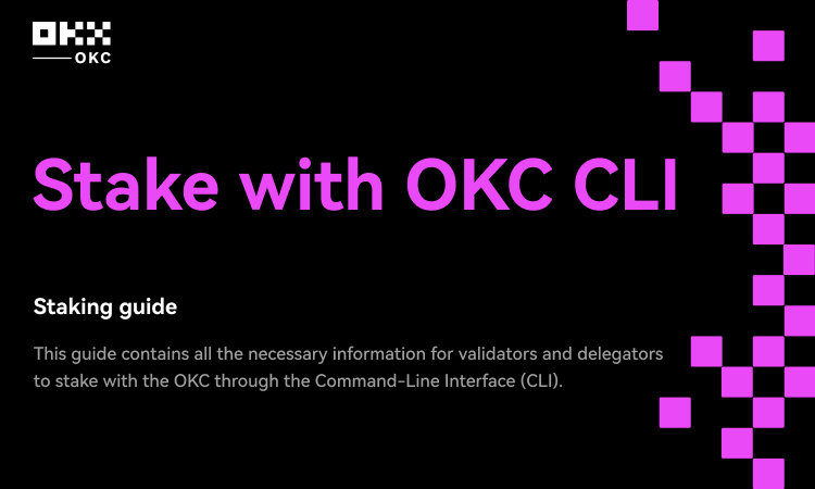 Stake with OKC CLI (Command-Line Interface) | by OKT Chain | OKT Chain ...