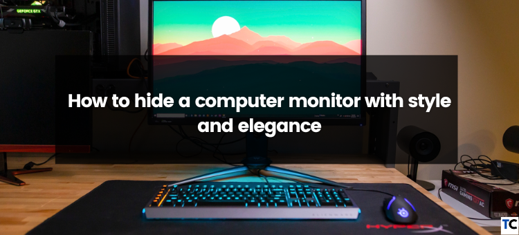 How to Hide a Computer Monitor with Style and Elegance? | by Guides Arena |  Medium