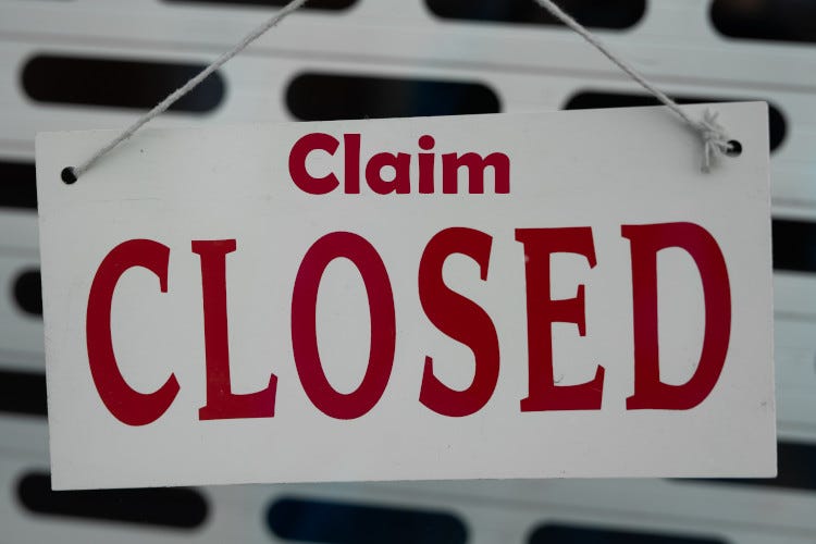 Claim closure — What does claim closure mean? by Tara Reck, Workers