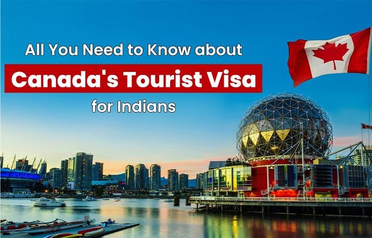 All You Need To Know About Canada S Tourist Visa For Indians By   1*pBLsC7yS LNvP7EY2VFSag 