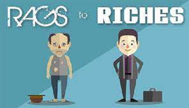 How to Create Your Own “From Rags to Riches” Story | by Ufot Godstime  Bassey (Tijan) | Medium