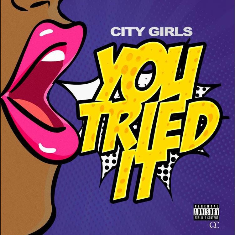 City Girls — You Tried It Mp3 Download (Zippyshare + 320kbps) | by  Musiklyricspro | Medium