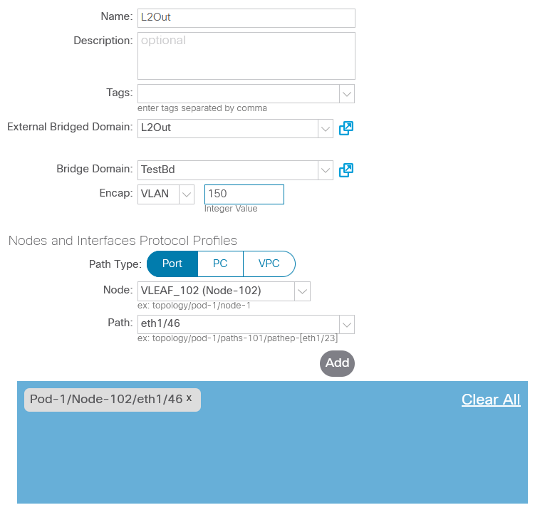 Figure 13. L2Out config, step 1