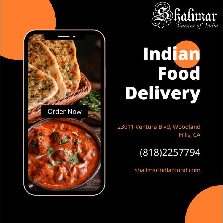 Indian food delivery is revolutionizing the culinary world - Shalimar