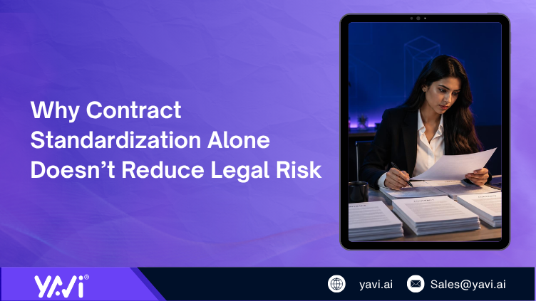 Why Contract Standardization Alone Doesn’t Reduce Legal Risk