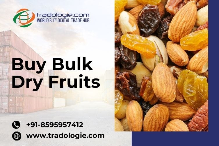 Buy Bulk Dry Fruits Tradologie Medium