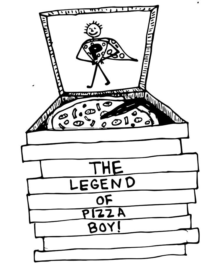 King for a Day The Legend of Pizza Boy by John Ferrara Medium