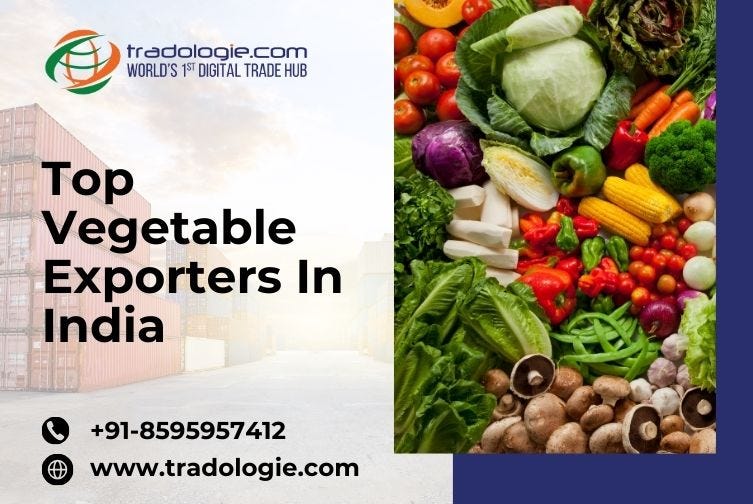 Top vegetable exporters in India Tradologie Medium