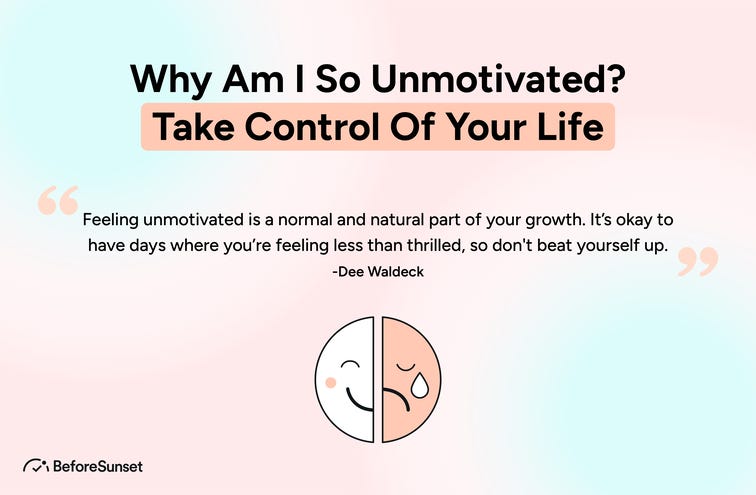 Why Do You Lack Motivation?. Feeling uninspired is a common… | by