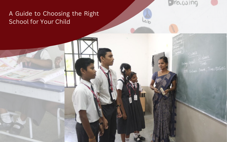 A Guide to Choosing the Right School for Your Child