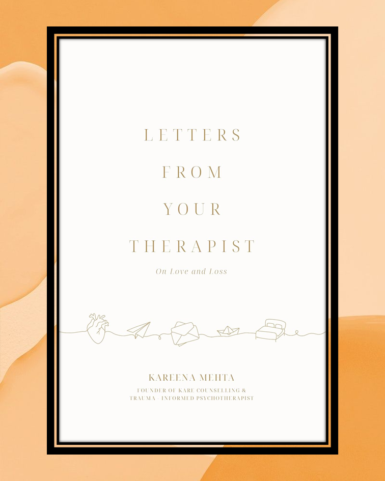 Beyond the Therapy Room: Sameer Gudhate on Kareena Mehta’s Letters from Your Therapist: On Love and…