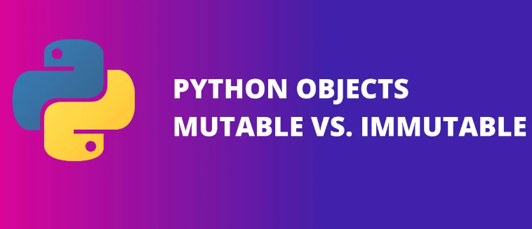 Mutable, Immutable… everything is object! | by LOUAY CHAB | Medium
