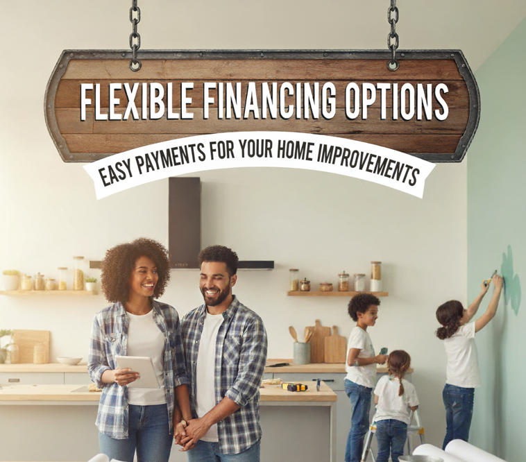 Flexible Financing Options: Easy Payments for Your Home Improvements