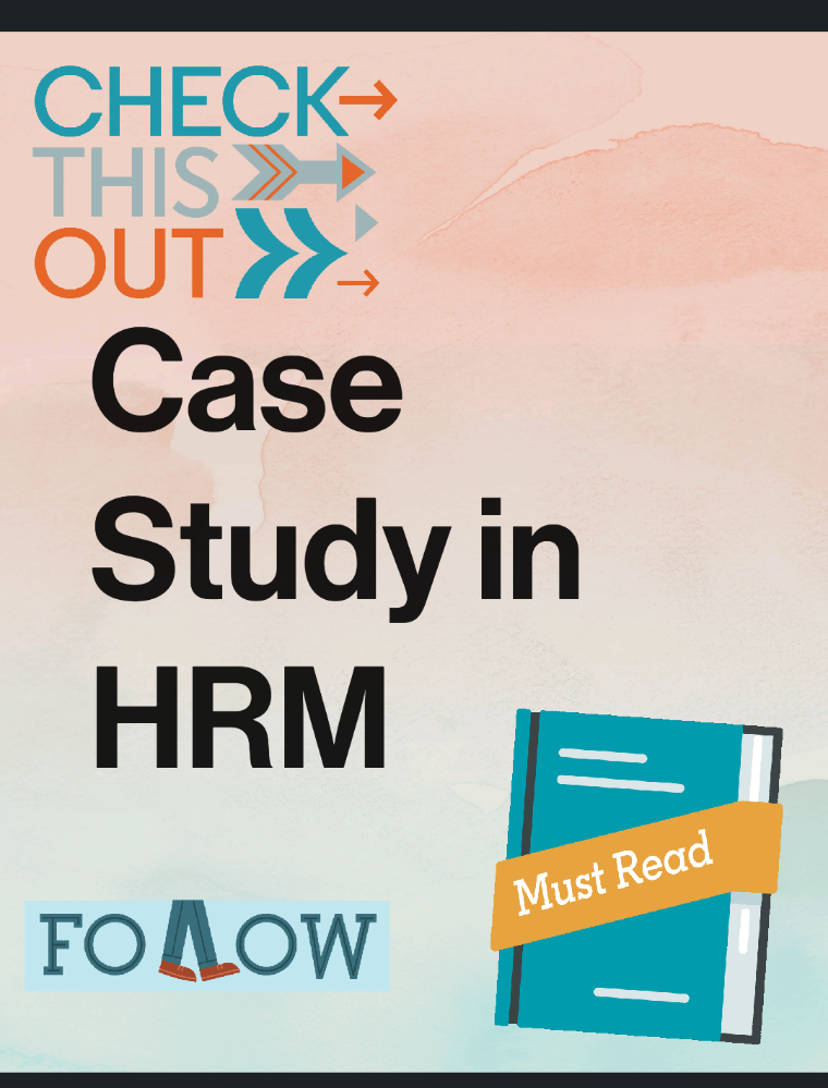 Case Study in HRM by Khushi Murari Jun, 2023 Medium