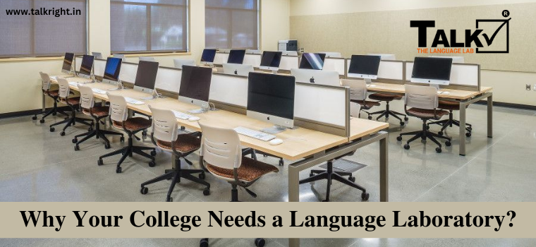 Why Your College Needs A Language Laboratory - Talkrightmastermind - Medium