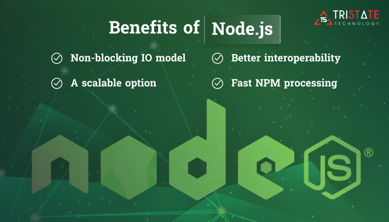 Benefits of Node.js