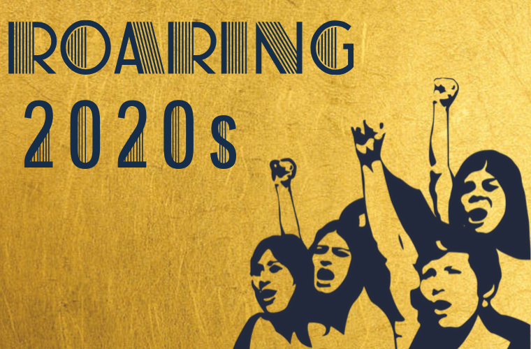 The New Roaring 20s If That Roar Is Anything Like The Past By Equal the-new-roaring-20s-if-that-roar-is-anything-like-the-past-by-equal