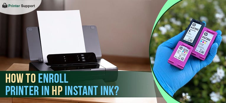 Do I Have To Enroll In Hp Instant Ink How To Enroll Printer In HP Instant Ink ? - Lily lavy - Medium