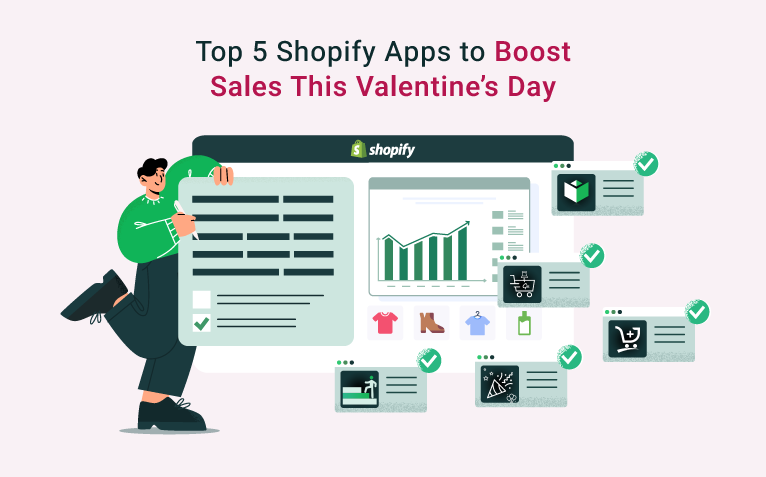 Top 5 Shopify Apps to Supercharge Your Valentine’s Day Sales in 2026