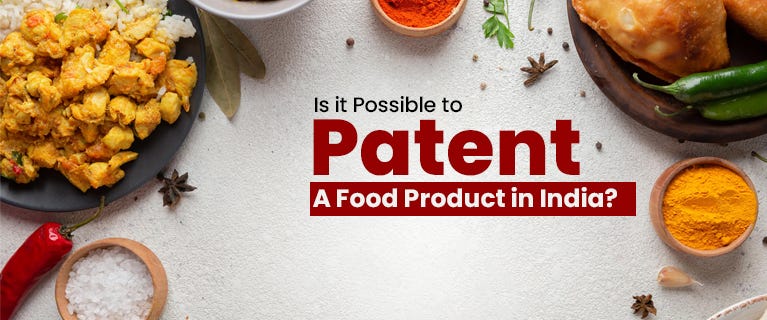 Patent A Food Product In India