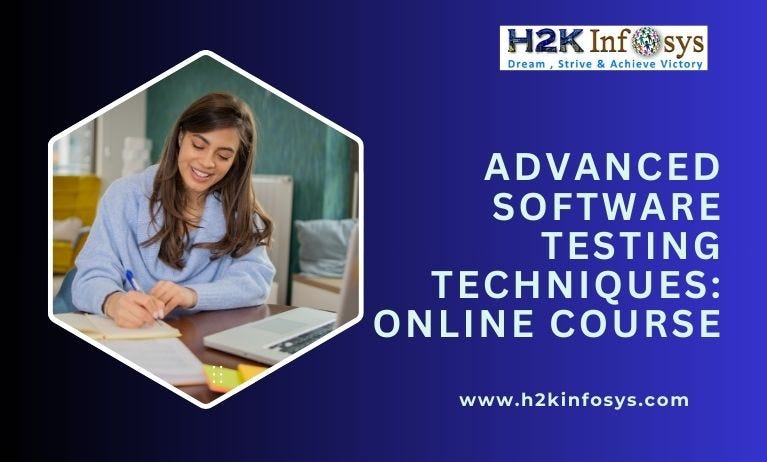 Advanced Software Testing Techniques: Online Course | by ...