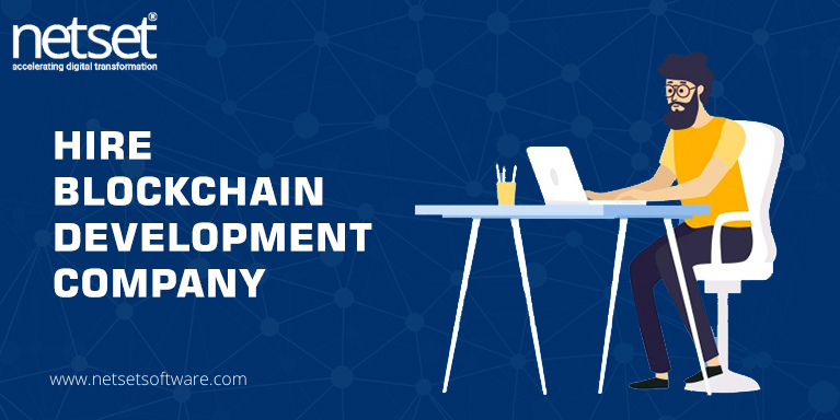 Hire Blockchain Development Experts with NetSet! - Netsetsoftware - Medium