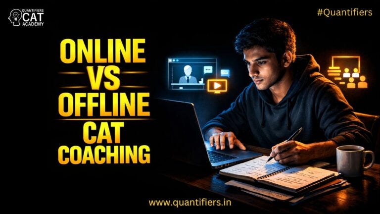 Online vs Offline CAT Coaching: Which One Should You Choose in 2026?