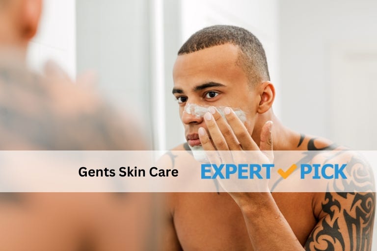 Gents Skin Care: The Ultimate Guide to a Fresh and Healthy Complexion