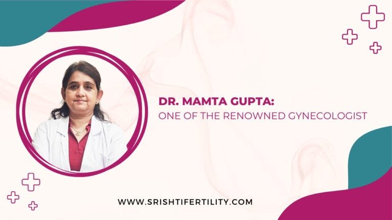Telugu Speaking Gynecologist Near Me Dr. Mamta Gupta: A Lady Gynecologist Near Me - Drmamtagupta - Medium
